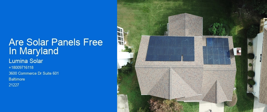 Are Solar Panels Free In Maryland